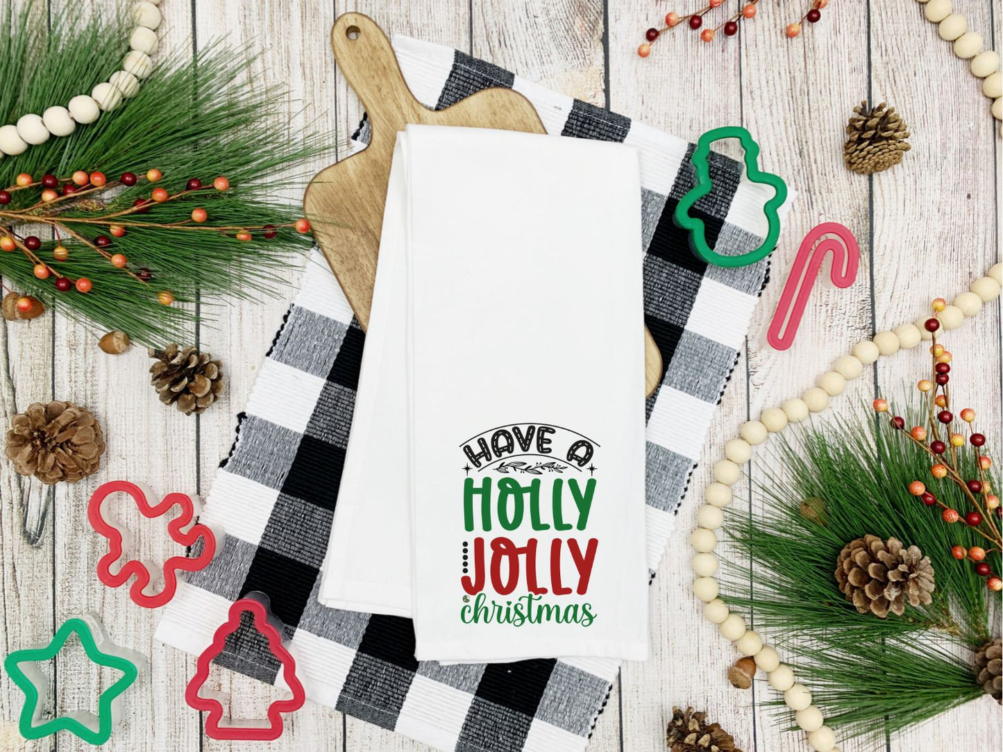 Have A Holly Jolly Christmas Kitchen Towel