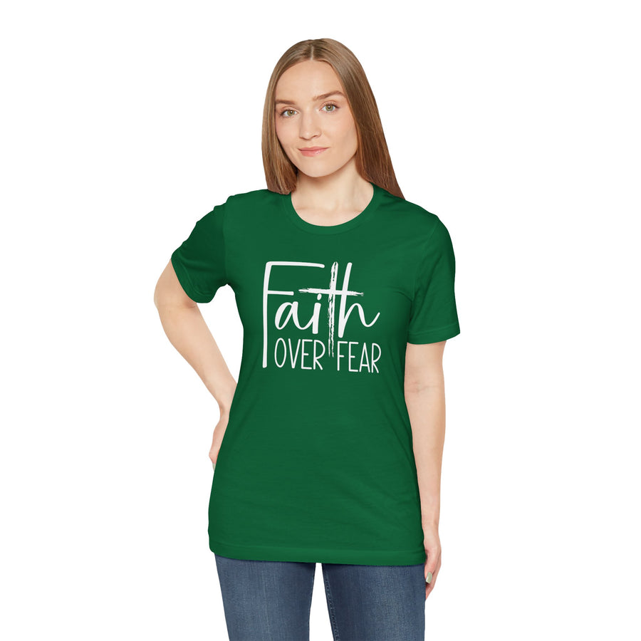 Faith Over Fear TShirt- Christian Shirt- Religious Apparel - Gift For Her- Bella Canvas Shirt