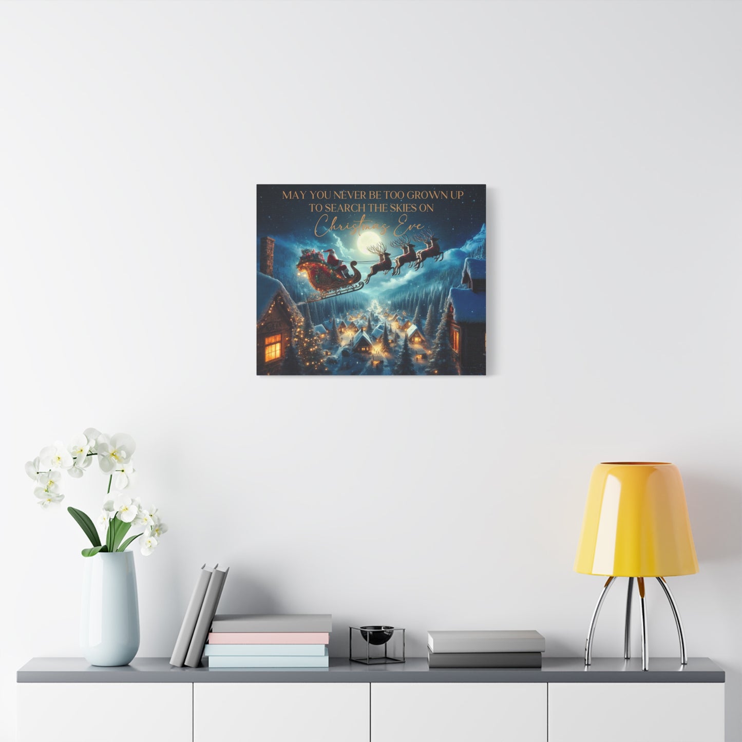 May You Never Be Too Grown Up To Search The Skies On Christmas Eve Canvas Wrap, Santa and Reindeer Christmas Sign, Ready To Hang Christmas Decor,