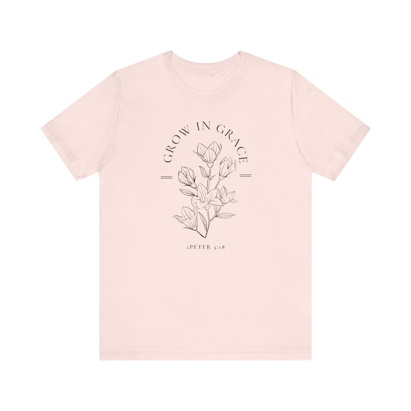 Grow In Grace Black Deisgn On Bella Canvas Unisex Jersey Short Sleeve Tee