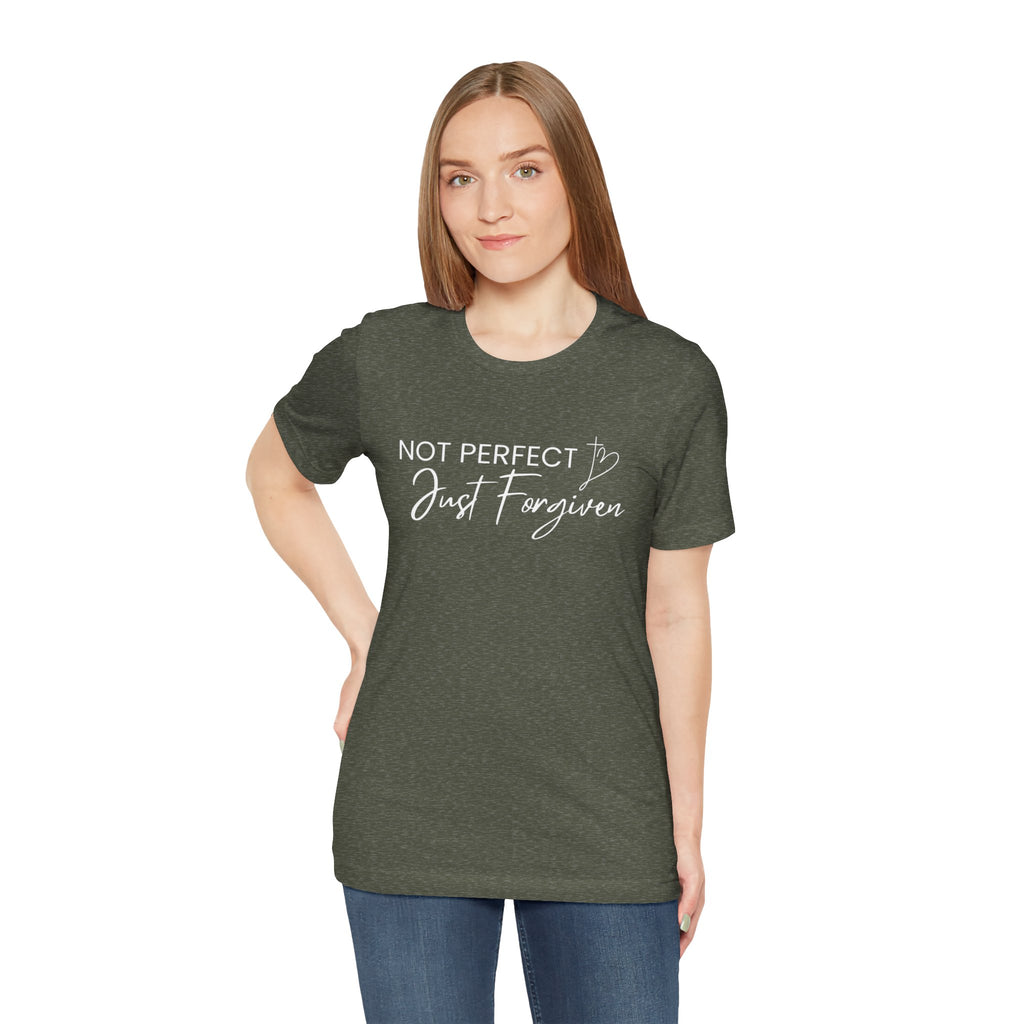 Not Perfect Just Forgiven Bella Canvas Unisex Jersey Short Sleeve Tee