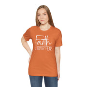 Faith Over Fear TShirt- Christian Shirt- Religious Apparel - Gift For Her- Bella Canvas Shirt