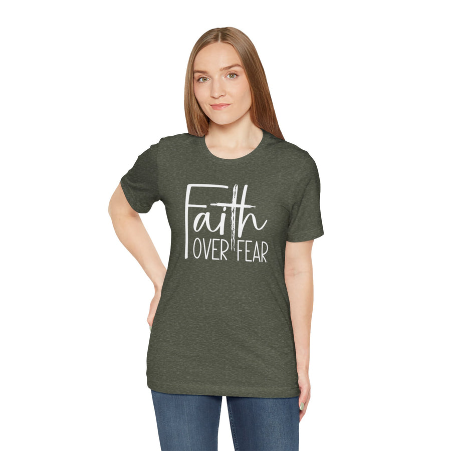 Faith Over Fear TShirt- Christian Shirt- Religious Apparel - Gift For Her- Bella Canvas Shirt