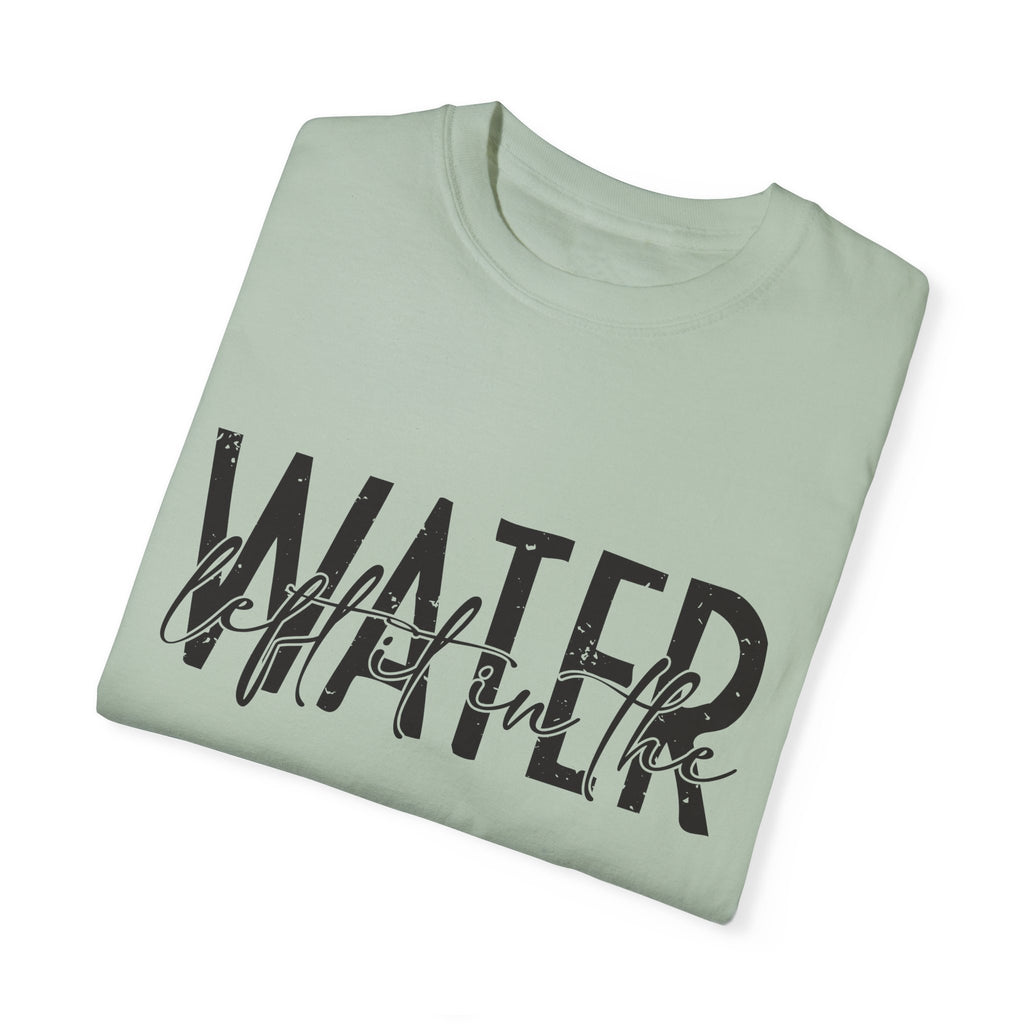 Left It In The Water T-shirt, Religious Tee, Christian Gift, Unisex Top, Faith Clothing, Baptism GiftGift,