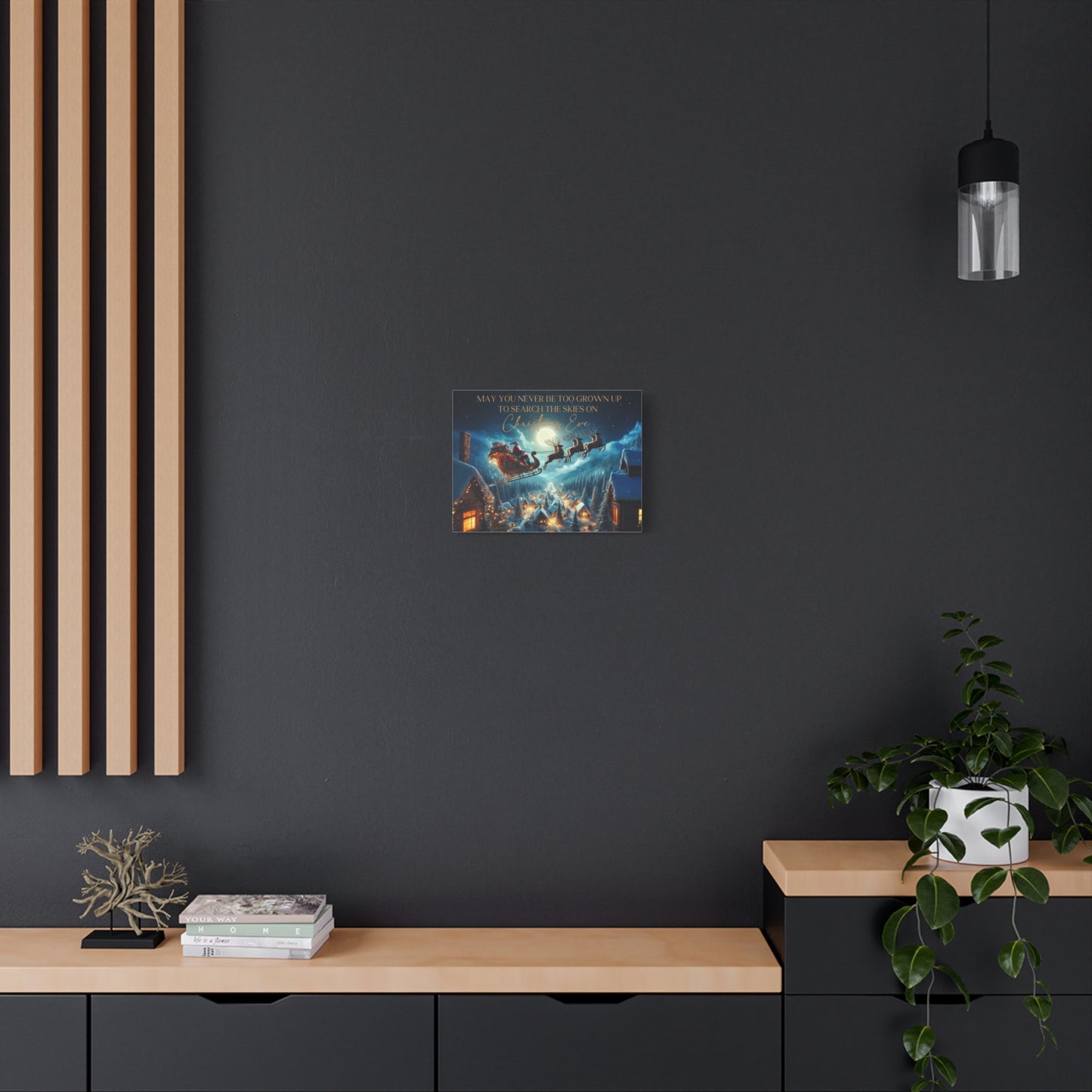 May You Never Be Too Grown Up To Search The Skies On Christmas Eve Canvas Wrap, Santa and Reindeer Christmas Sign, Ready To Hang Christmas Decor,
