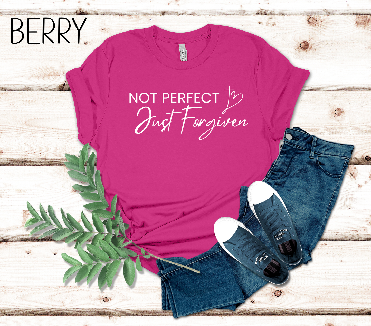 Not Perfect Just Forgiven Bella Canvas Unisex Jersey Short Sleeve Tee