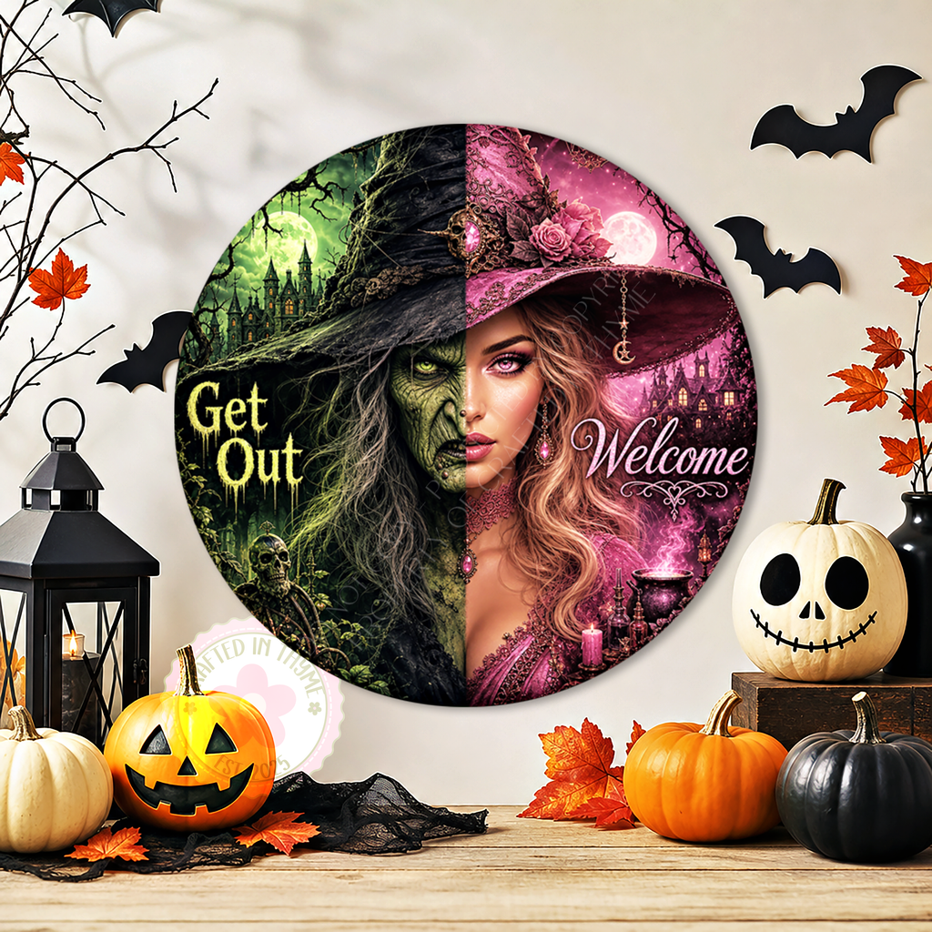 Good & Evil Witch Welcome Get Out Wreath Sign, Round Metal Sign For Wreaths, Witch Wreath Attachment, Halloween Fall Wreath Sign