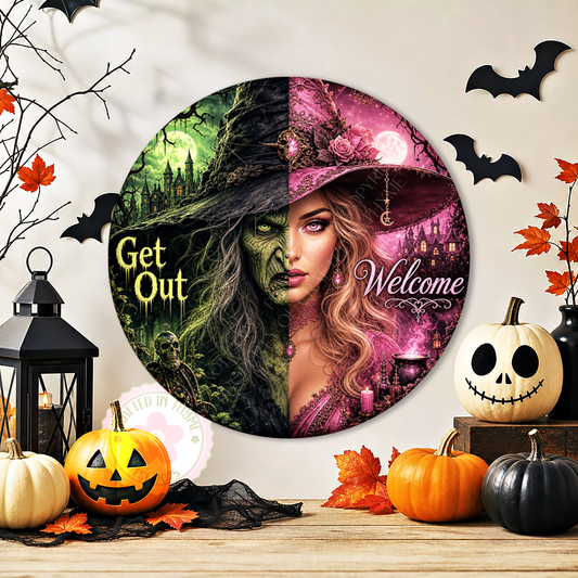 Good & Evil Witch Welcome Get Out Wreath Sign, Round Metal Sign For Wreaths, Witch Wreath Attachment, Halloween Fall Wreath Sign