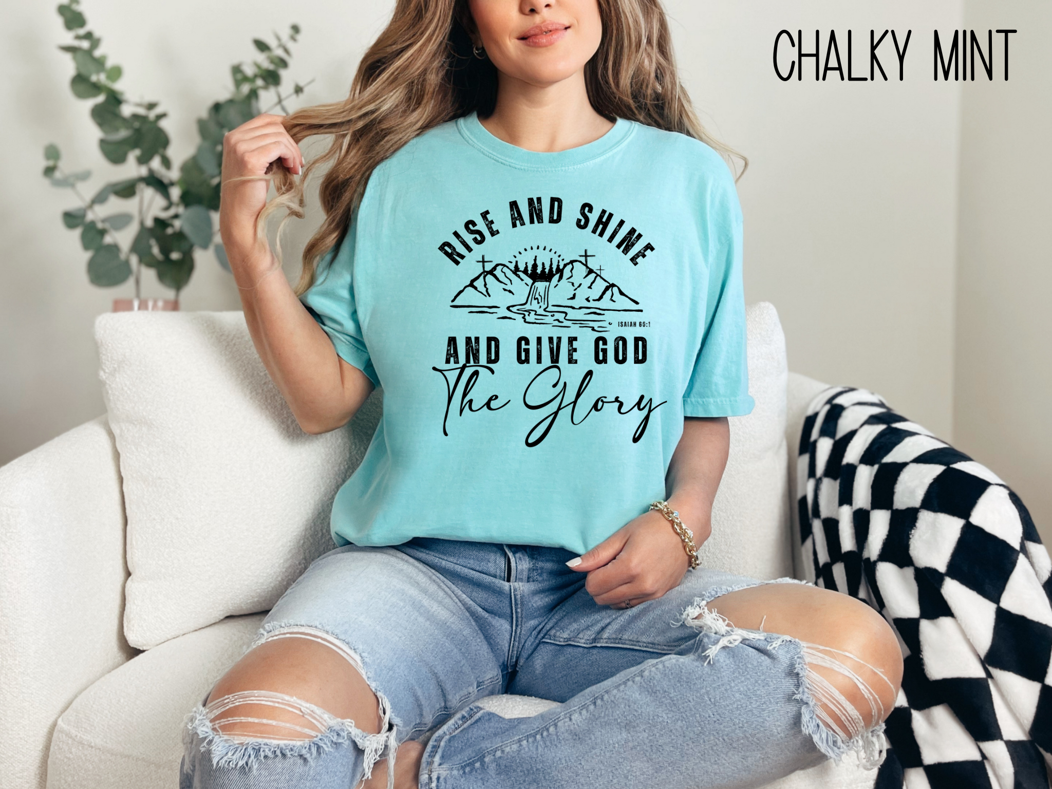 Rise and Shine Give God The Glory Bible Verse Shirt- Comfort Colors-Vintage Shirt- Religious Christian-Faith Based Apparel-Gift For Her