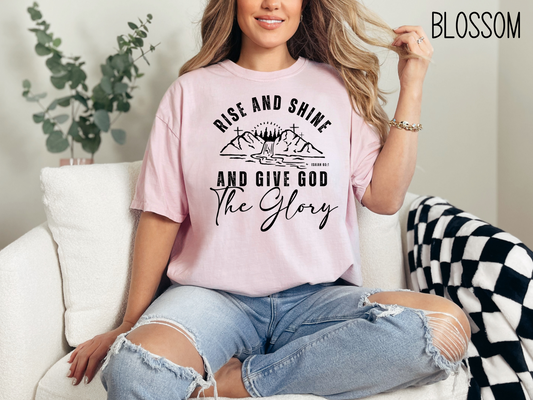 Rise and Shine Give God The Glory Bible Verse Shirt- Comfort Colors-Vintage Shirt- Religious Christian-Faith Based Apparel-Gift For Her