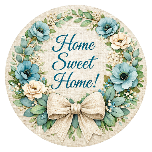 Home Sweet Home Blue Floral Wreath Sign, Round Metal Sign For Wreaths, Wreath Attachment, Everyday Wreath Sign