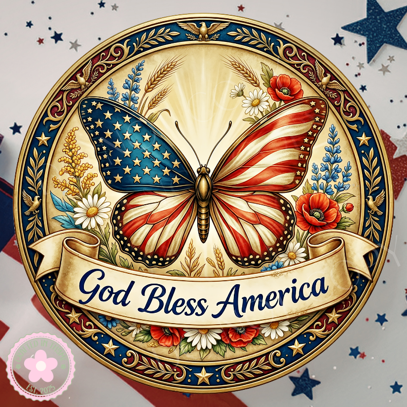 God Bless America Wreath Sign, Round Metal Sign For Wreaths, Wreath Attachment, Patriotic Christian Butterfly Wreath Sign
