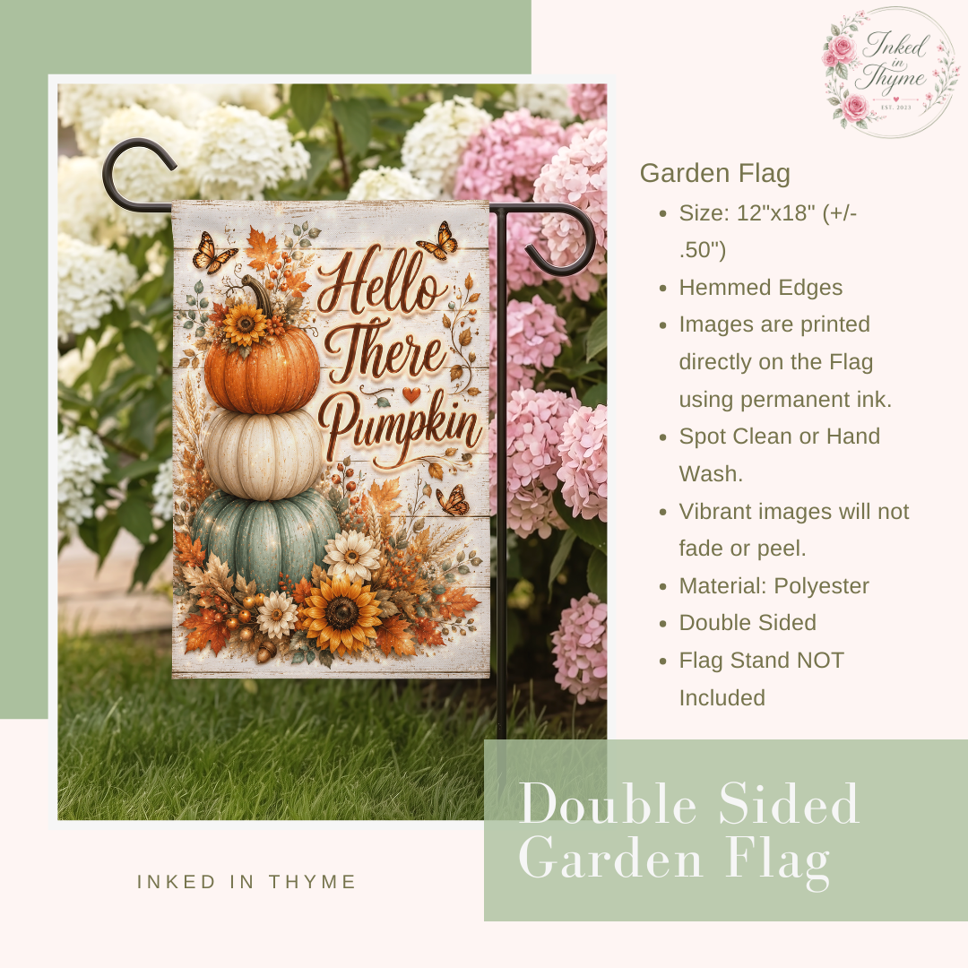 Hello There Pumpkin Garden Flag, 12x18 Double Sided Flag: Front Yard Decor