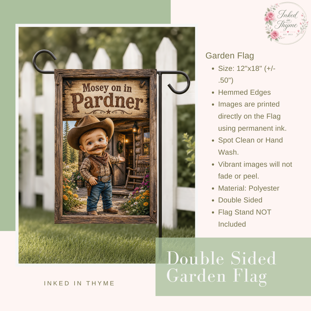 Mosey On In Pardner Garden Flag, 12x18 Double Sided Flag: Front Yard Decor