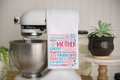 Mother's Day Subway Art Kitchen Towel, gift for baker, birthday gift,