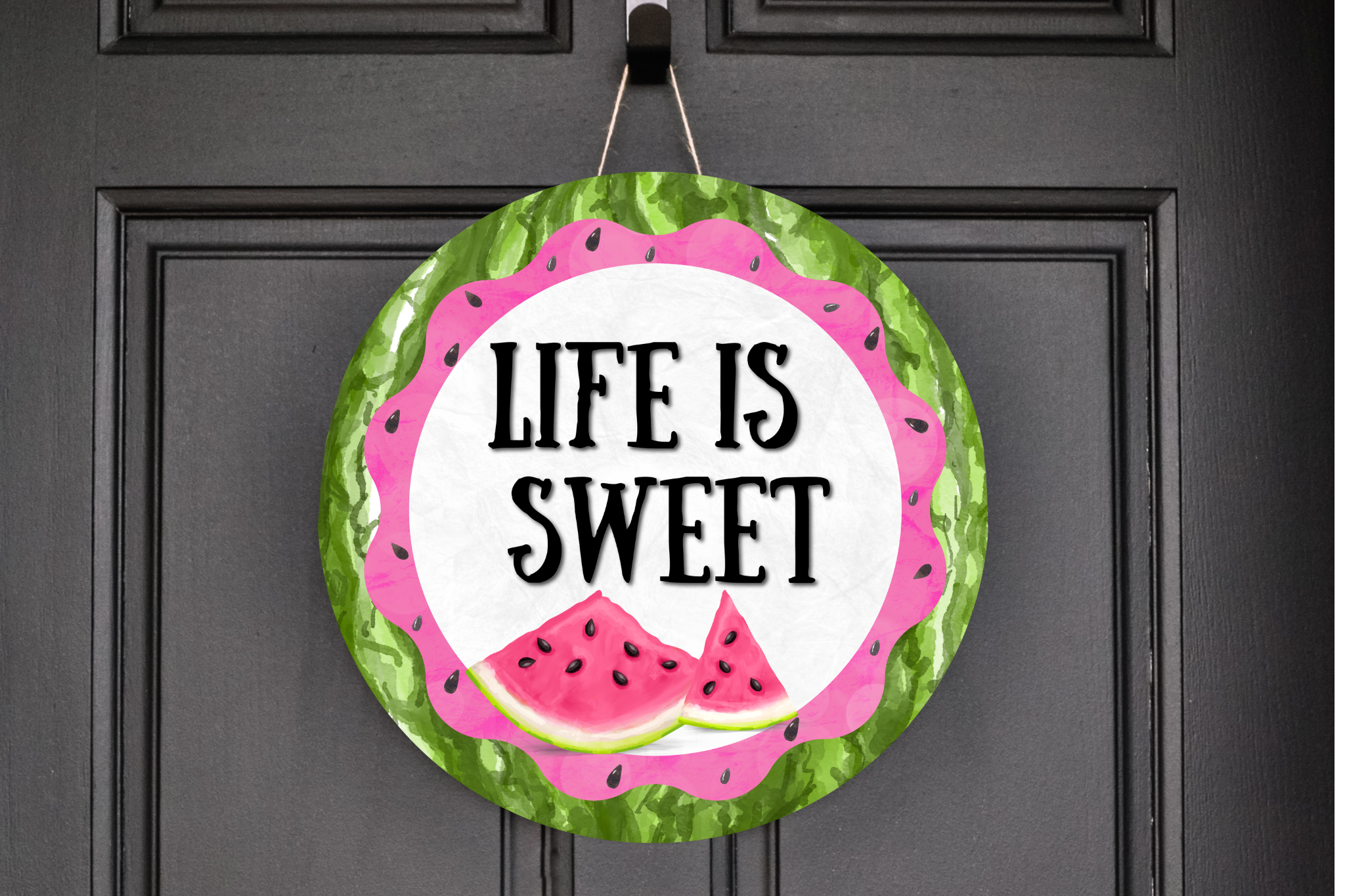 Life Is Sweet Watermelon Wreath Sign, Round Metal Sign, Door Hanger