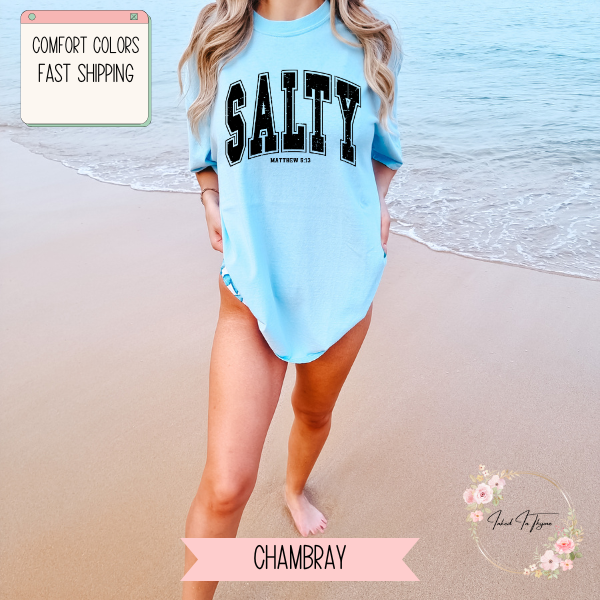 Salty Shirt, Comfort Colors, Summer Shirt, Bible Verse Shirt, Vacation Shirt, Oversized Beach Tee, Christian Religious TShirt