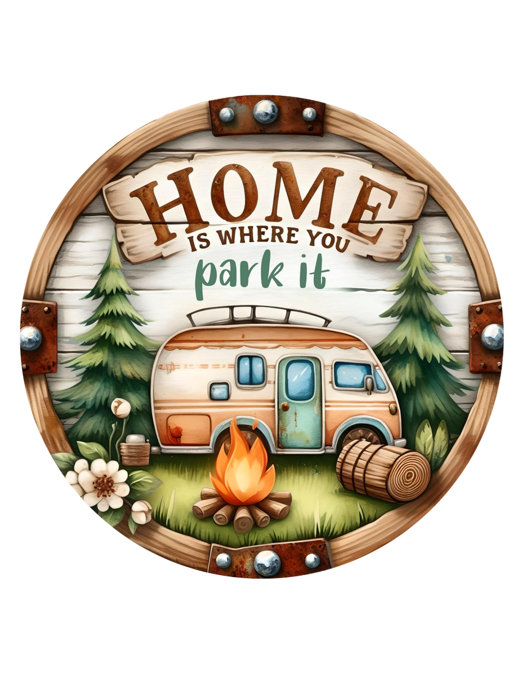 Home Is Where You Park It Wreath Sign, Round Wreath Attachment, Sign for wreath, Camping Wreath Center, Trailer RV Wreath Sign