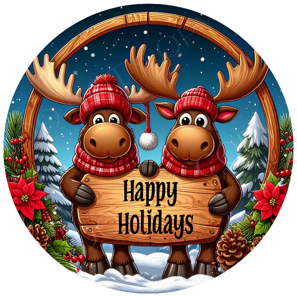 Happy Holidays Moose Wreath Sign, Round Metal Sign For Wreaths, Wreath Attachment, Christmas Holiday Winter Wreath Sign