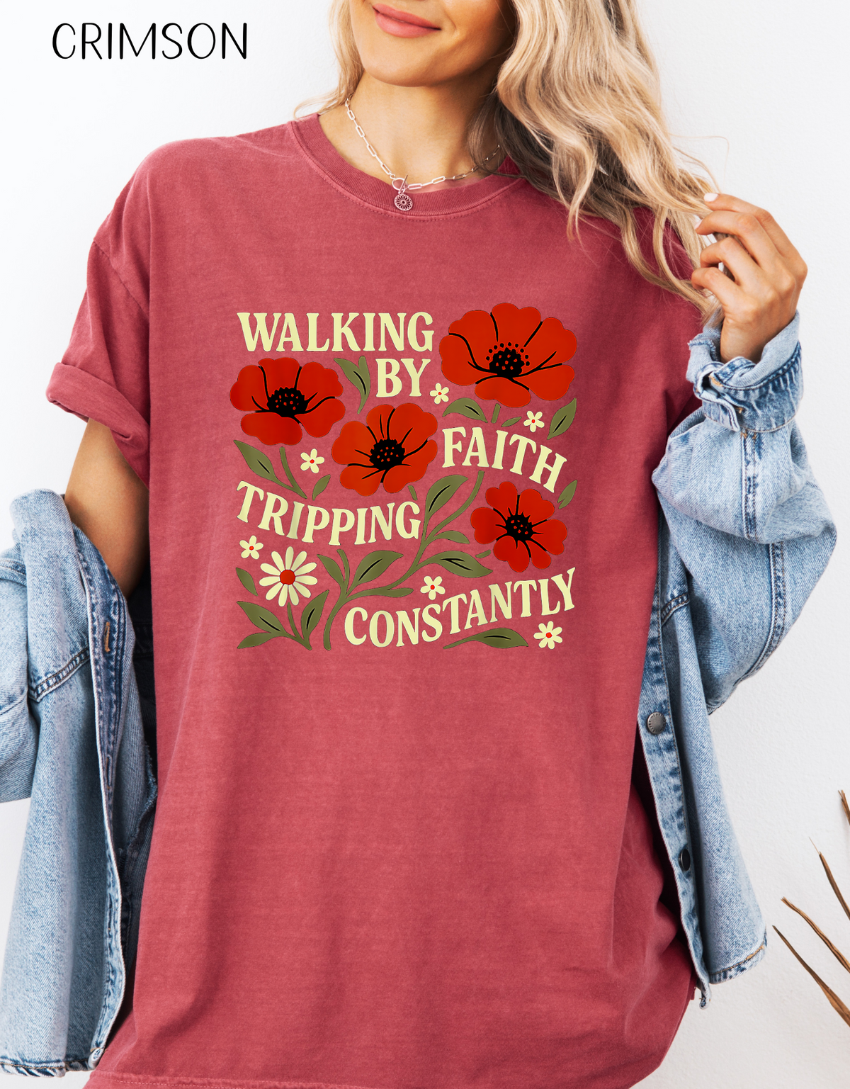 Walking By Faith Tripping Constantly Christian T-Shirt, Jesus Bible Verse Tee, Religious Apparel, Faith Shirt For Her