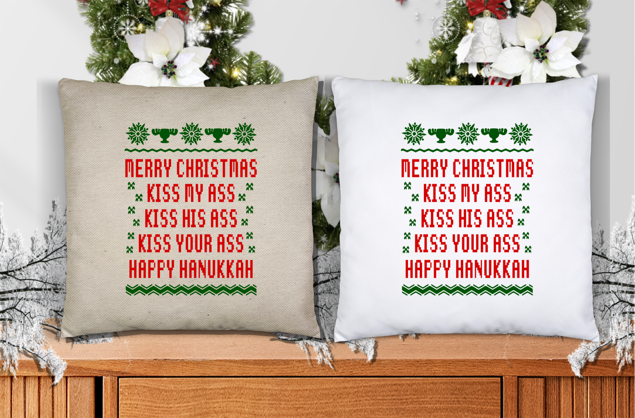 Merry Christmas Kiss My Ass Kiss His Ass Happy Hanukkah Pillow Cover