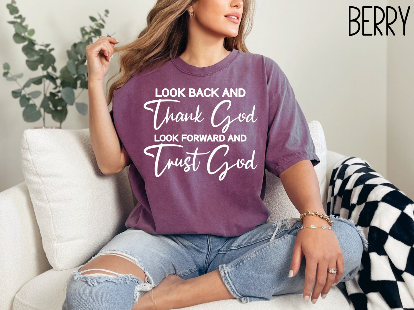 Look Back and Thank God Look Forward and Trust God Tshirt, Christian Religious Shirt, Jesus Apparel Faith Based Inspirational Shirt,