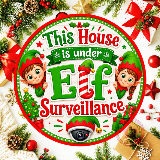 This House Is Under Elf Surveillance Wreath Sign, Round Metal Sign For Wreaths, Christmas Holidays Wreath Attachment Insert