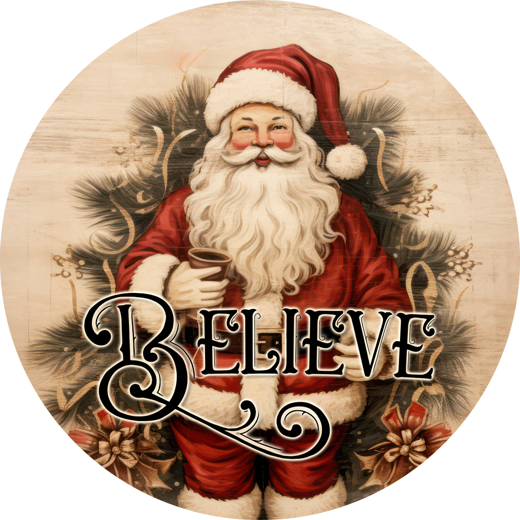 Believe Santa Wreath Sign