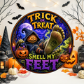 Trick or Treat Smell My Feet Wreath Sign, Round Metal Sign For Wreaths, Halloween Wreath Attachment