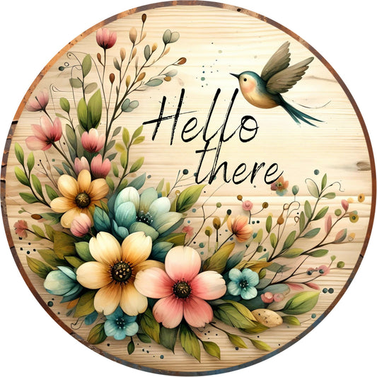 Hello There Floral Wreath Sign, round wreath sign, Sign for wreath, door hanger, door decor,