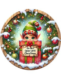 Elf Do Not Open Until Christmas Wreath Sign, round wreath sign, Sign for wreath, Christmas Holiday Winter Decor
