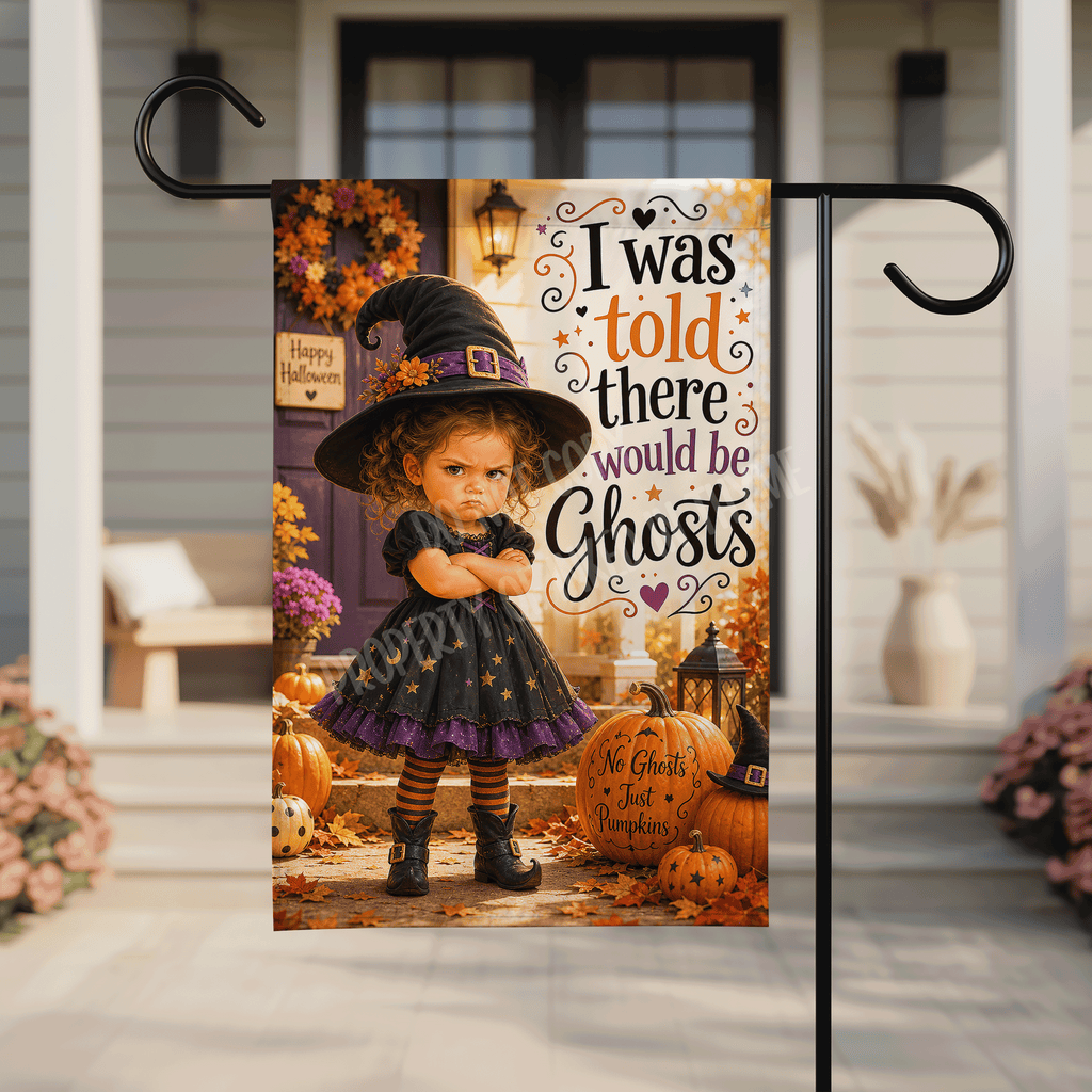 I Was Told There Would Be Ghosts Garden Flag, 12x18 Double Sided Flag: Front Yard Decor