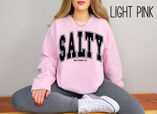 Salty Sweatshirt-Christian Shirt- Religious Apparel-Gift For Her- Bible Verse Sweatshirt- Matthew 5:13